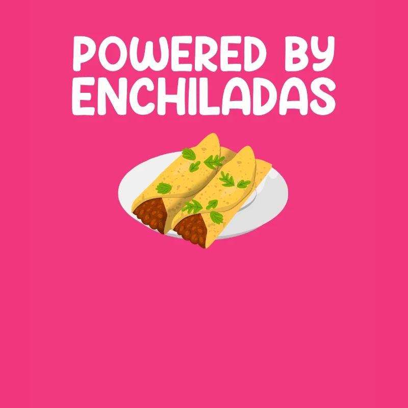 powered by enchiladas, enchiladas