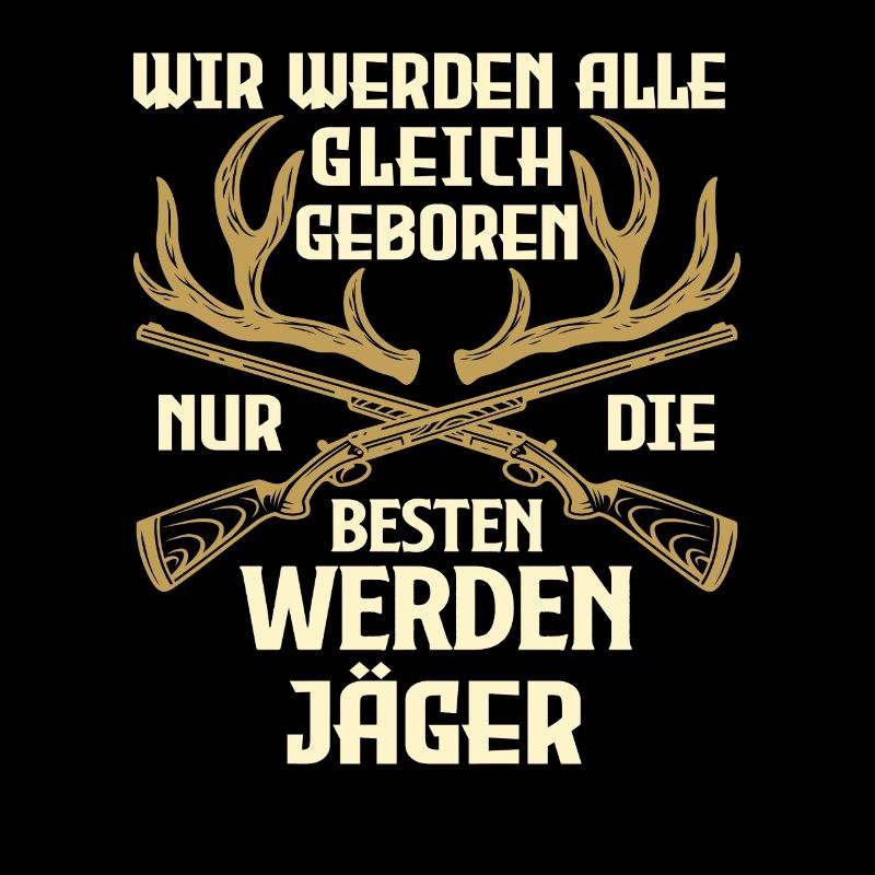 Jäger Spruch Jagen