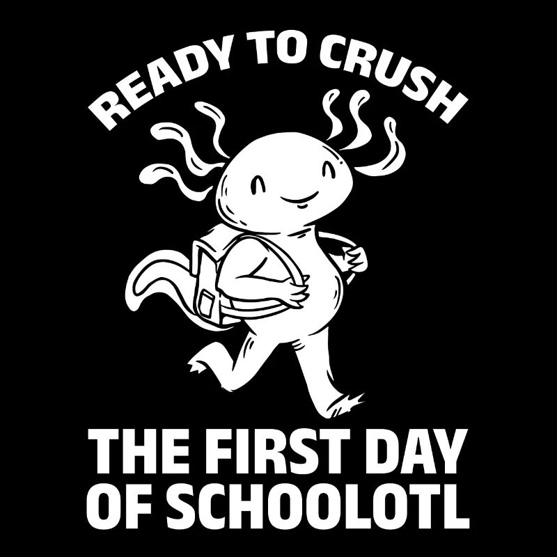Prêt à écraser le premier jour d’écoleotl