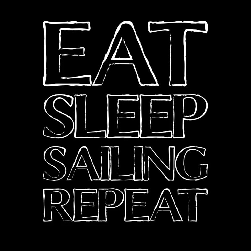 Eating Sleep Sailing