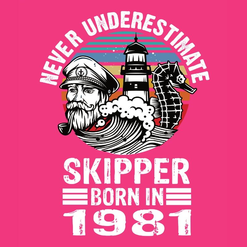 Never Underestimate Skipper born in 1981