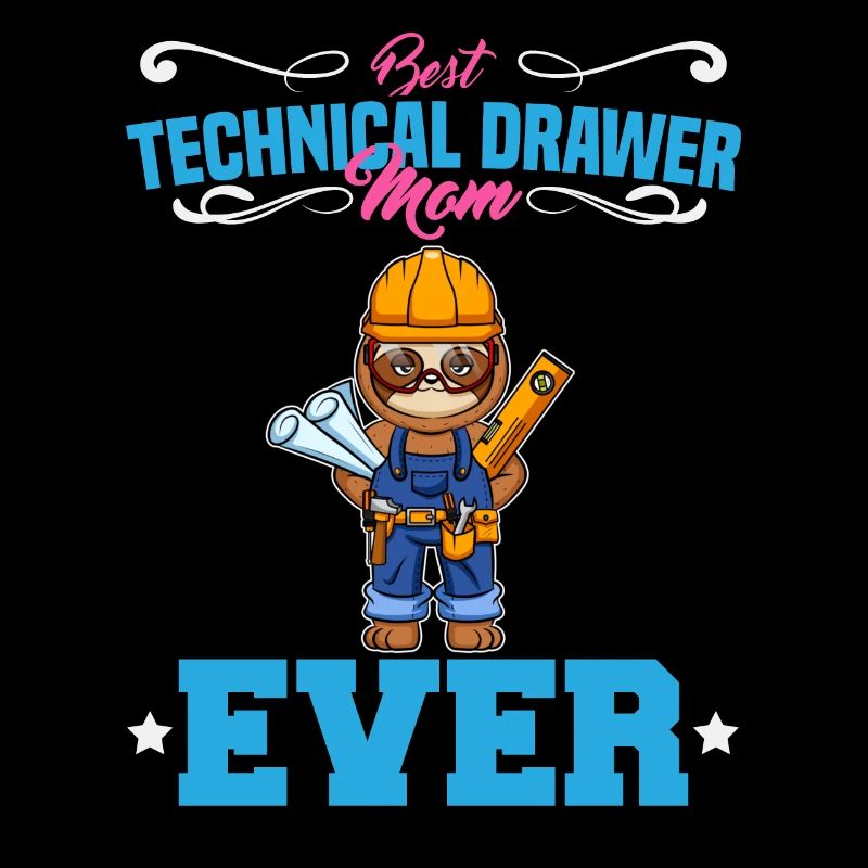 Best Technical Drawer Mom Ever Funny Archtect Gift