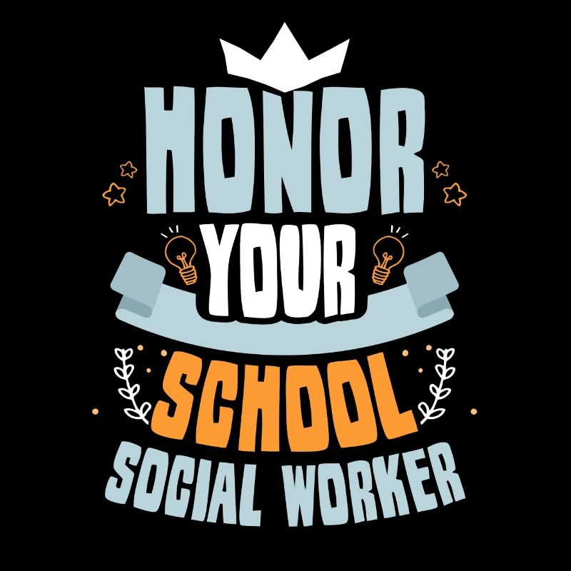 Honor Your School Social Worker School Social Work