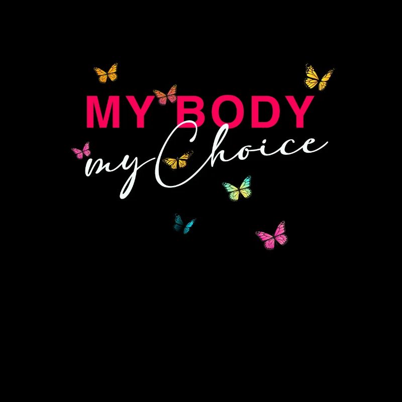 My Body - My Choice