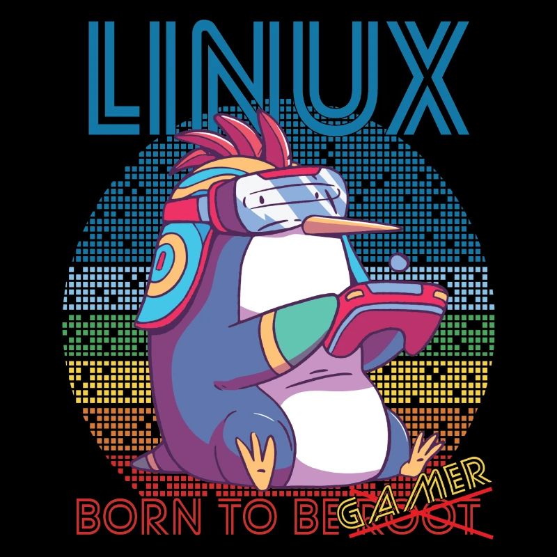 Linux Gamer Born To Be Root Geek Game Programmer A