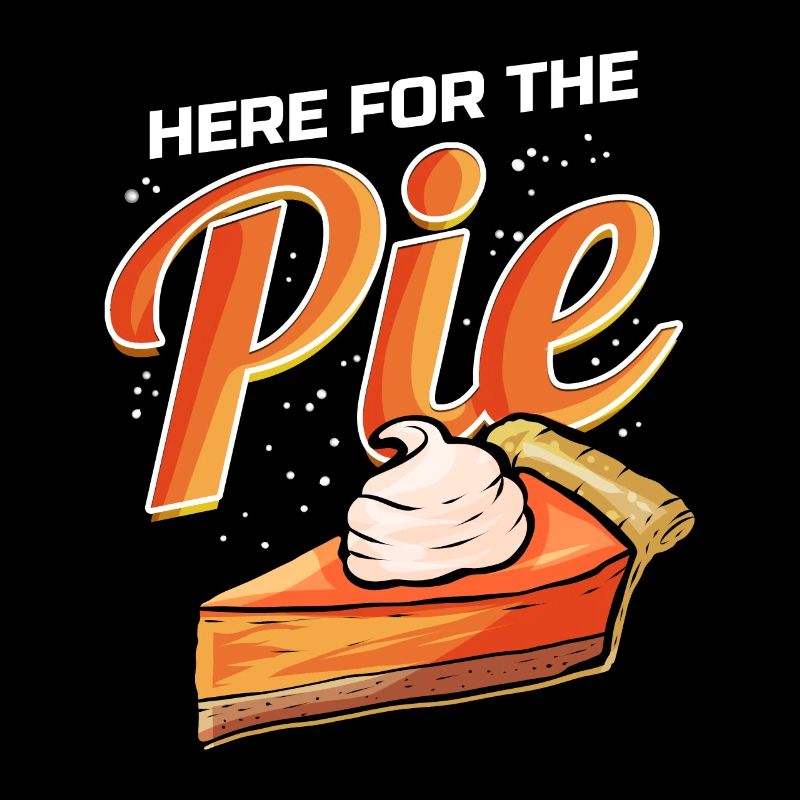 Pumpkin Pie Lover Here for the Pie with Cream