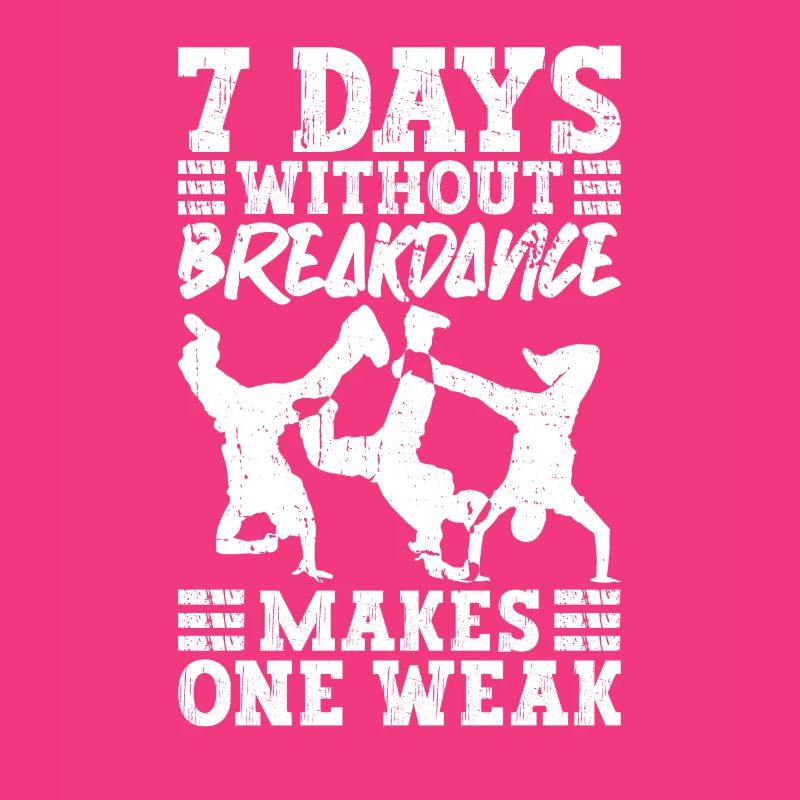 Breakdance Breakdancer Break Dance Hip Hop