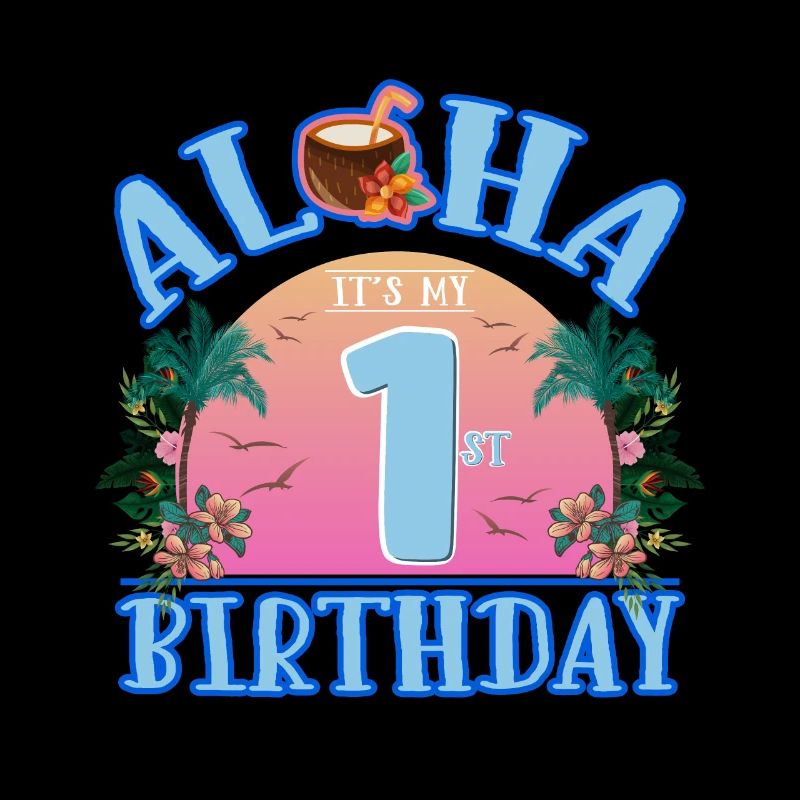 Aloha c’est ma boisson à la noix de pour mon 1er anniversaire et