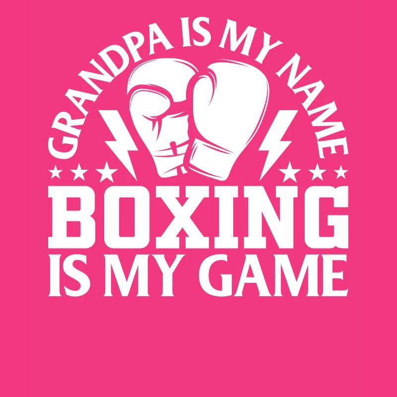 Boxe Grand-père est mon nom La boxe est mon jeu Boxe