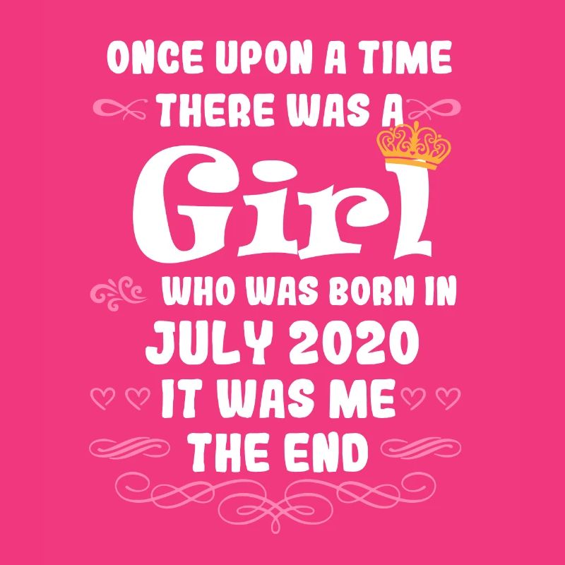 Es war einmal ein Mädchen. Juli 2020 Geburtstag