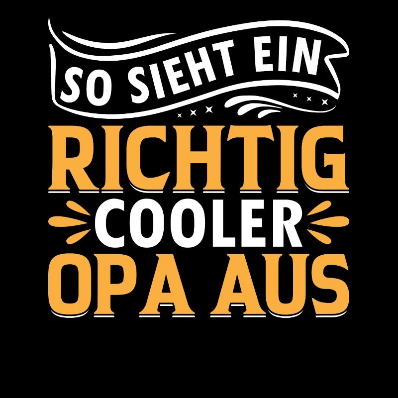 Großvater Cooler Opa - So Sieht Ein Richtig Cooler