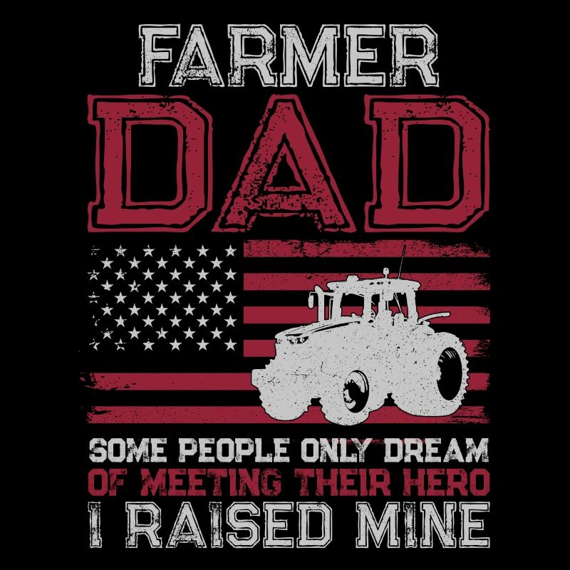 Farming Farmer Dad Father Tractor