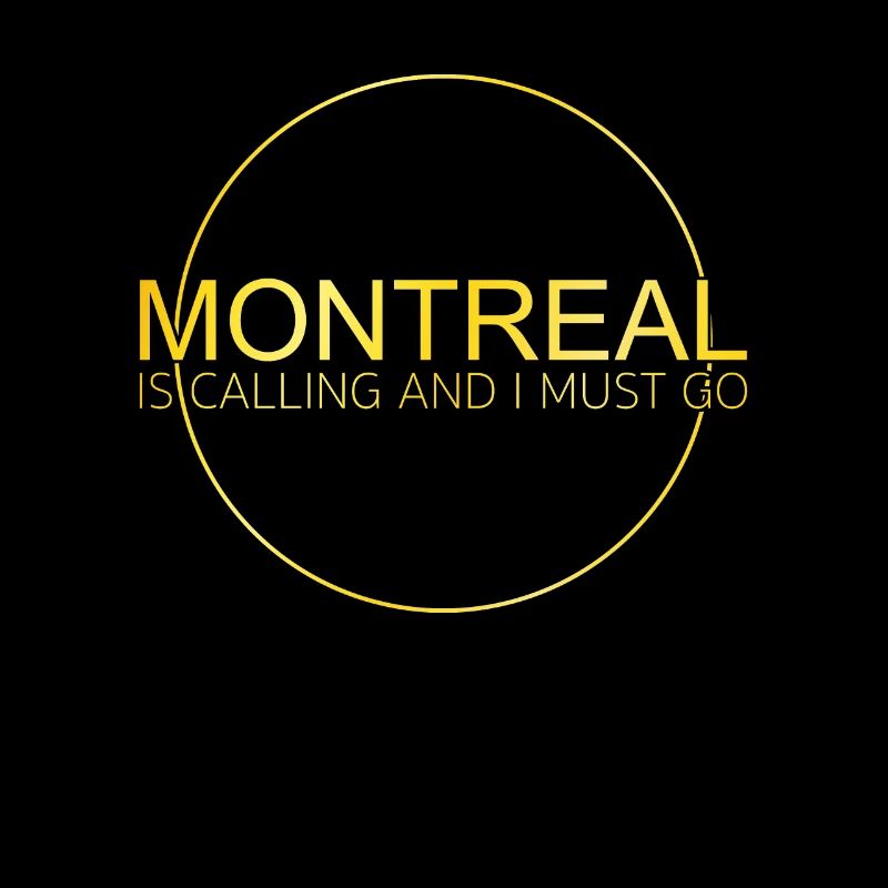 Montreal Saying