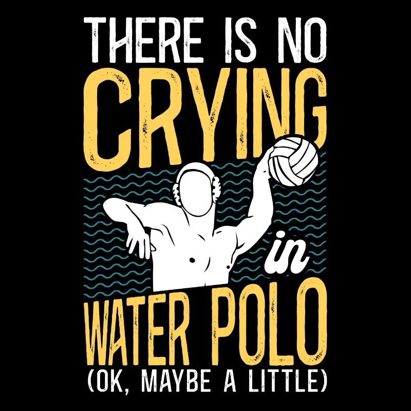 Water Polo There Is No Crying In