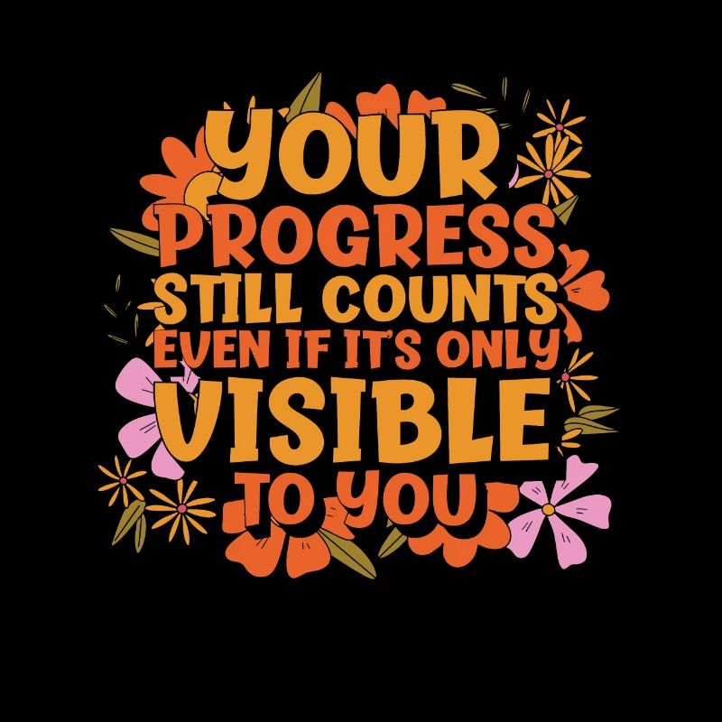Progress Life Quotes Positive Message Wisdom