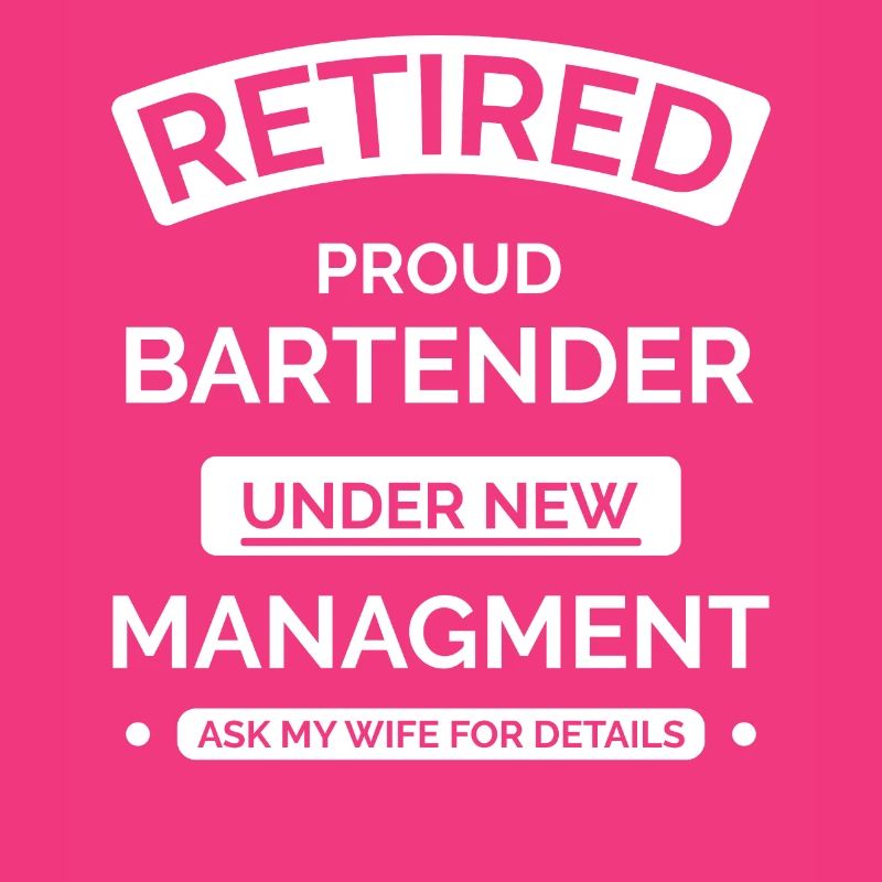 Retired bartender