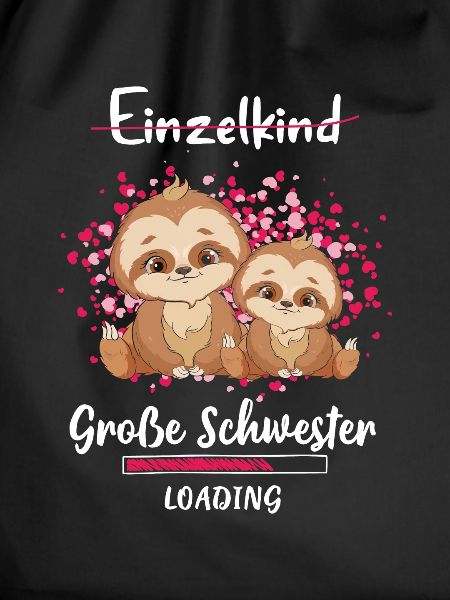 Große Schwester Loading Faultier