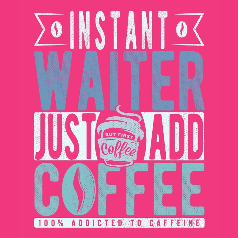 Kellner Kaffee Spruch