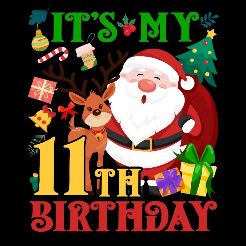 C’est mon 11e anniversaire Père Noël