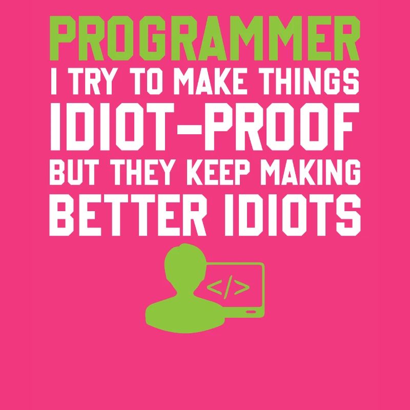 Programming Slogan Software Developer Computer Eng