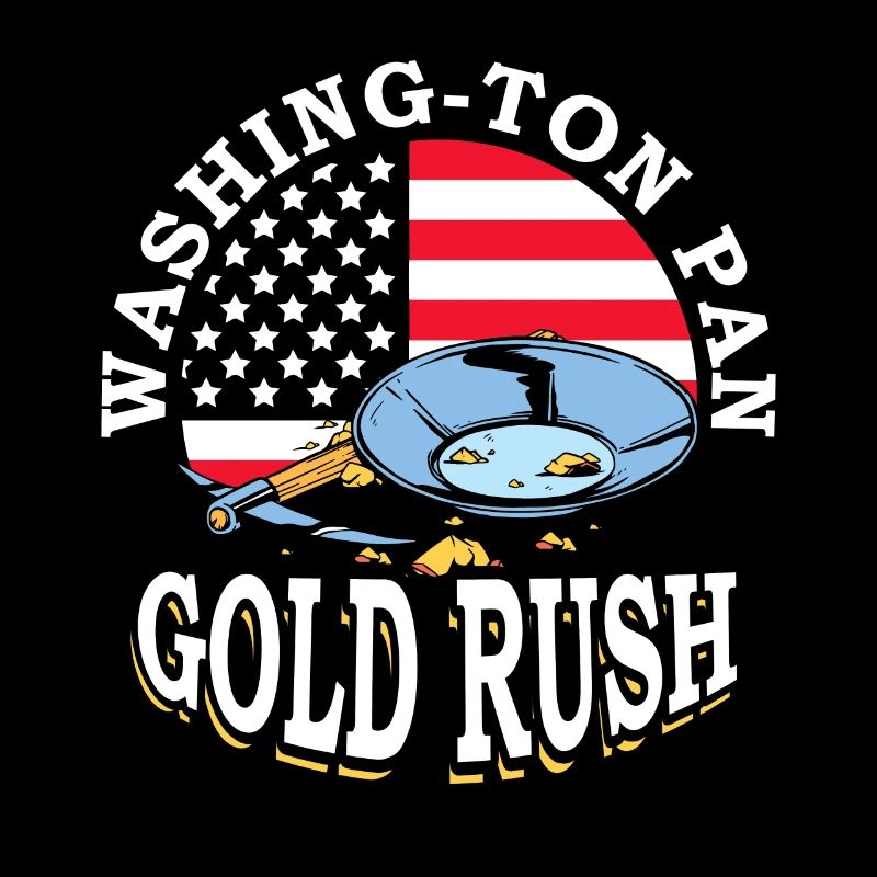 Washing-ton Pan Gold Rush Mining July 4 Miner