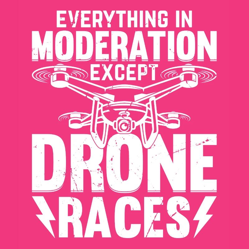 Tout avec modération sauf les courses de drones - Dron