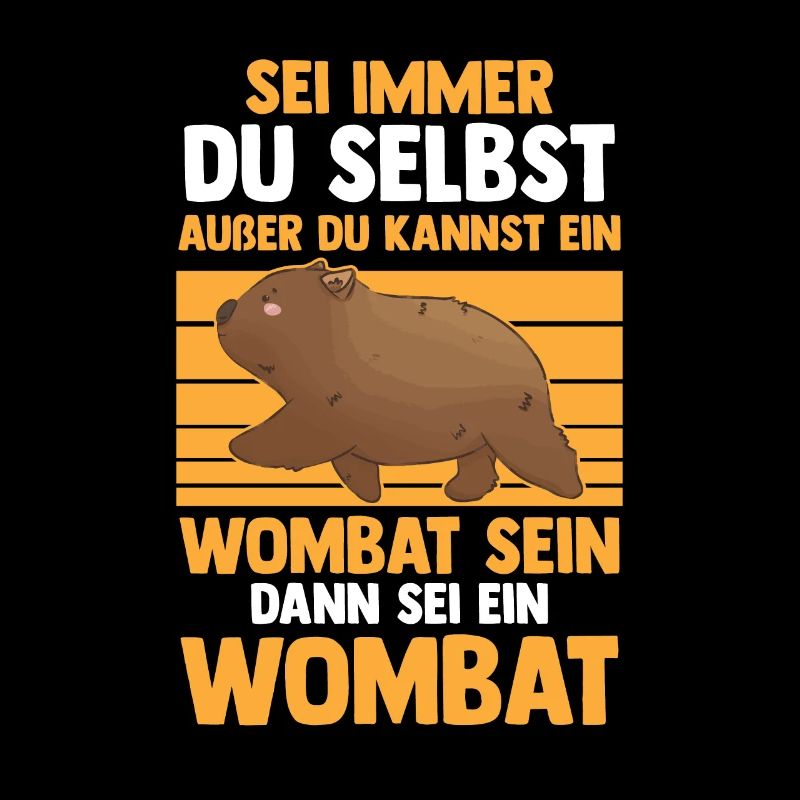 Dann sei ein Wombat Australien Beuteltier