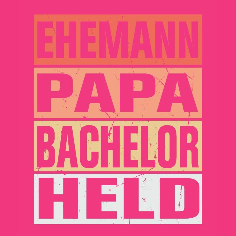 Bachelor Vater Ehemann Held
