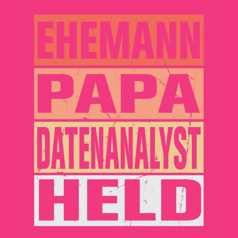 Datenanalyst Vater Ehemann Held