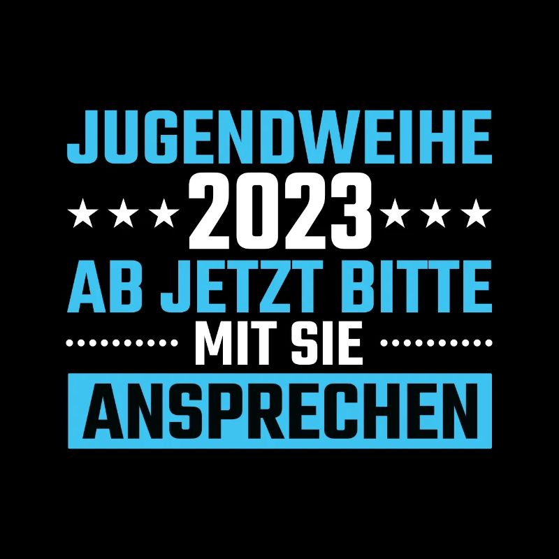 Jugendweihe 2023 Ab Jetzt mit Sie ansprechen