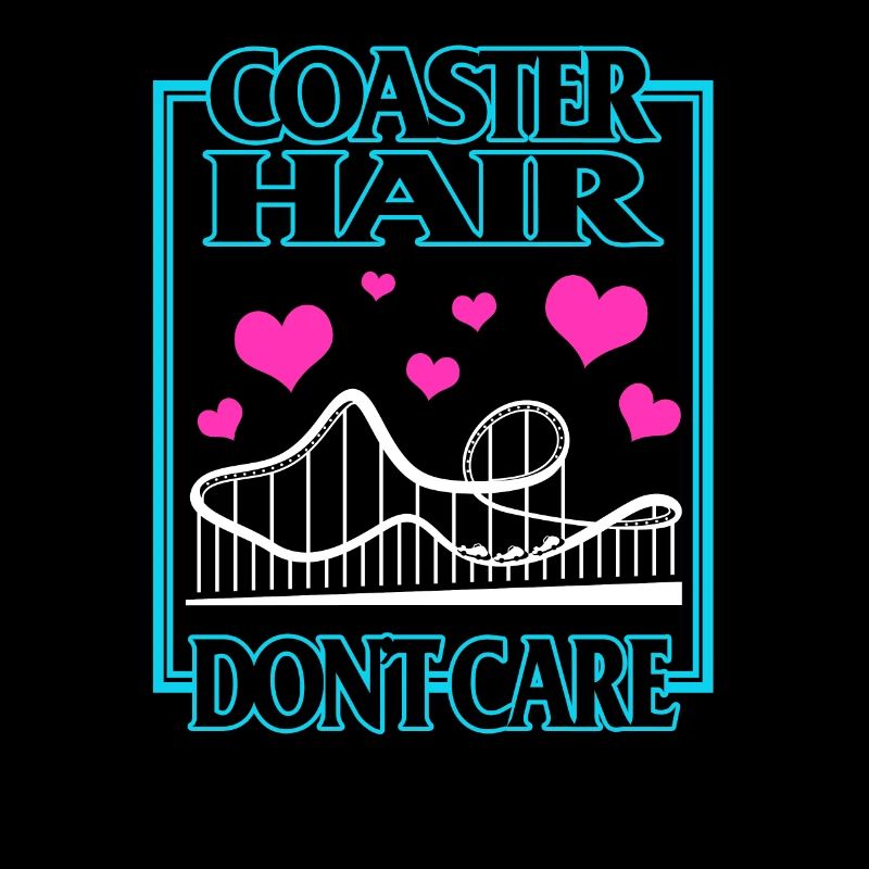 Achterbahnhemd, Untersetzer Hair Don't Care Tee