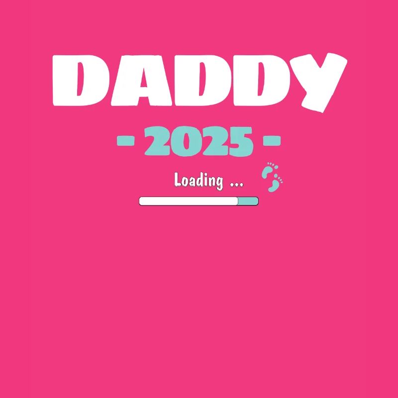 Papa Loading 2025 Expectant Papa Daddy Father