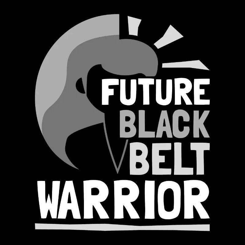 Future Black Belt Warrior Black Belt