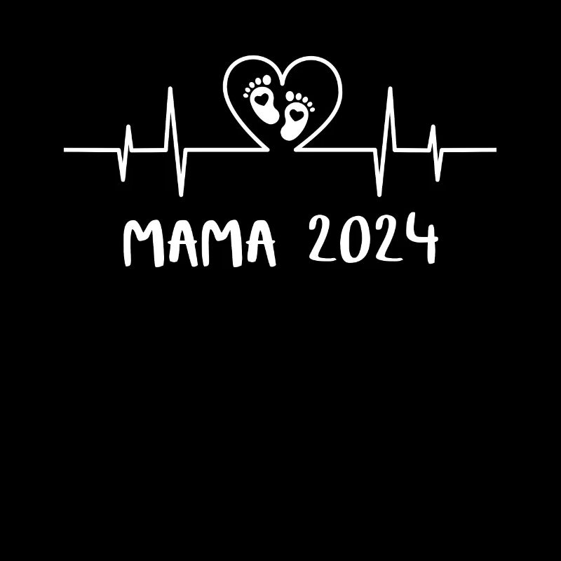 Mama 2024 Herzschlag - Das Mami Mom Muttertag