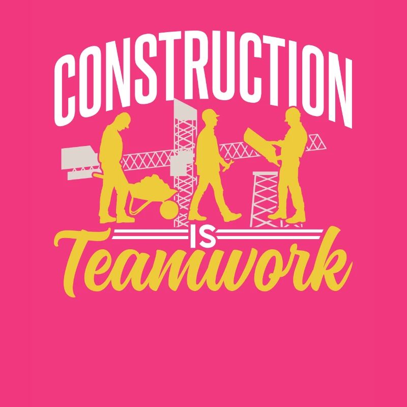 Construction work is teamwork Construction site construction Teamwork