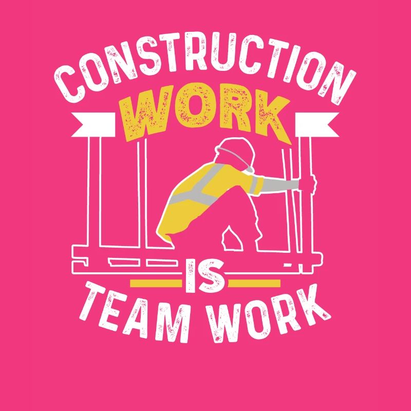 Construction work is teamwork Construction site teamwork