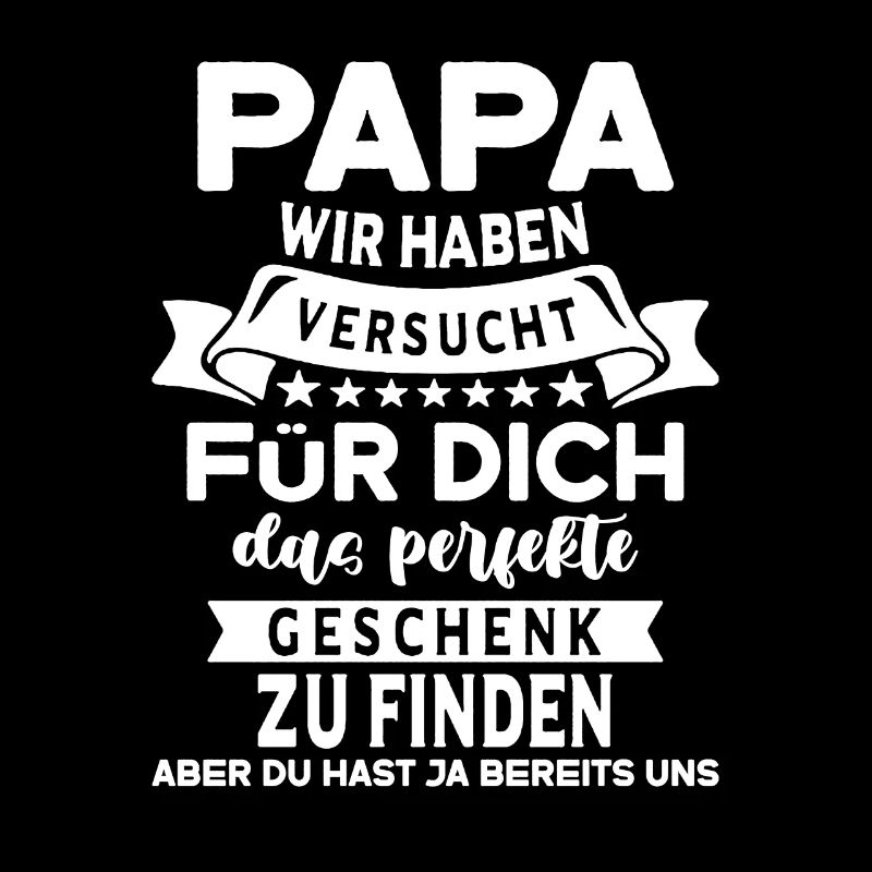 Papa Vater bester Geschenk Spruch Funshirt cool