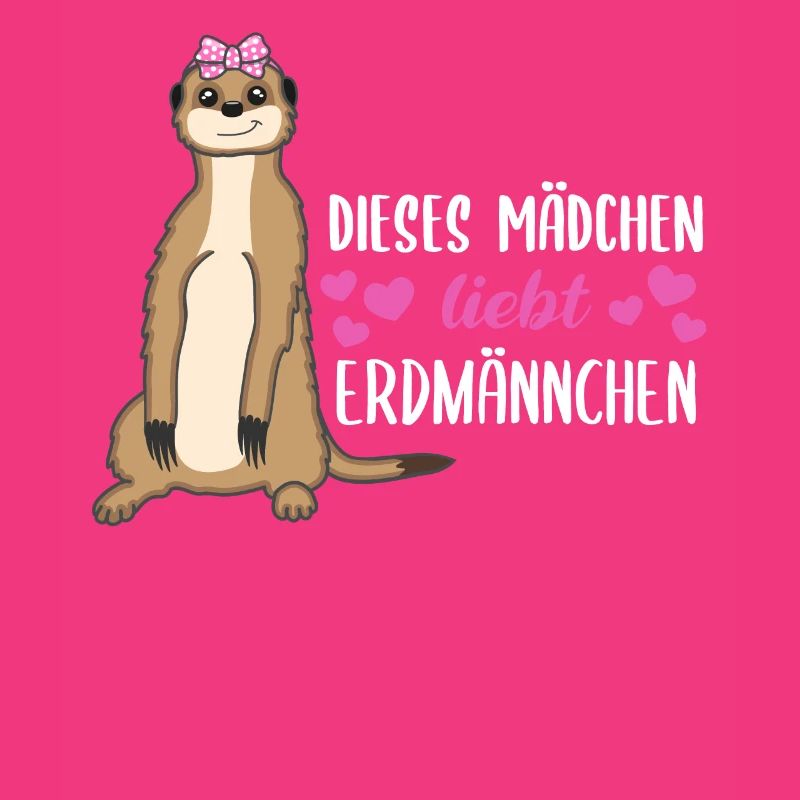 Erdmännchen Spruch Geschenk Damen Mädchen