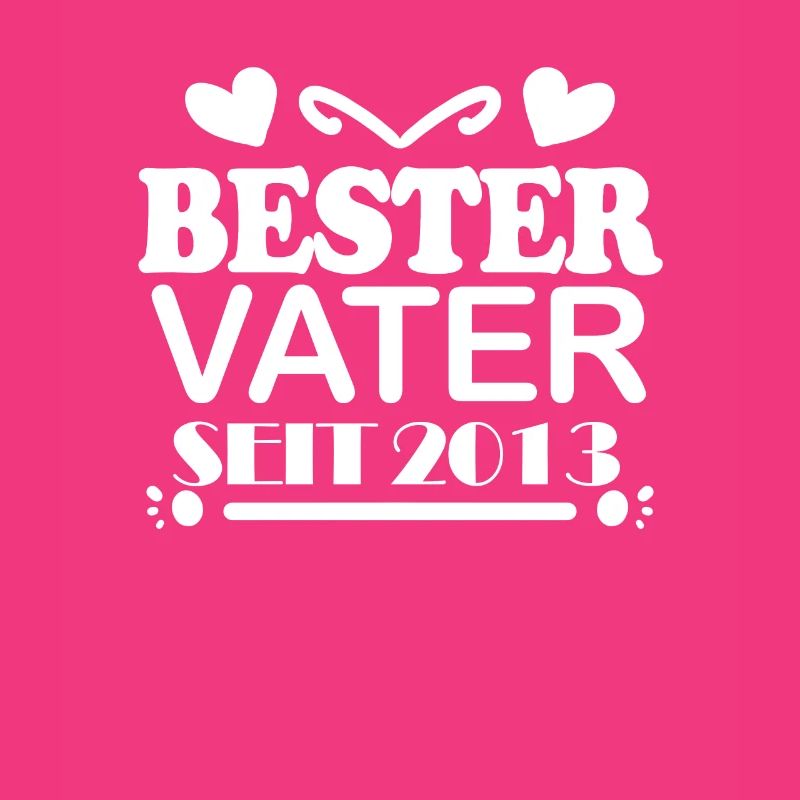 Bester Vater seit 2013