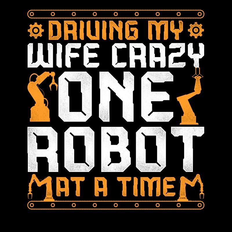 Robot Robotics Engineer Wife