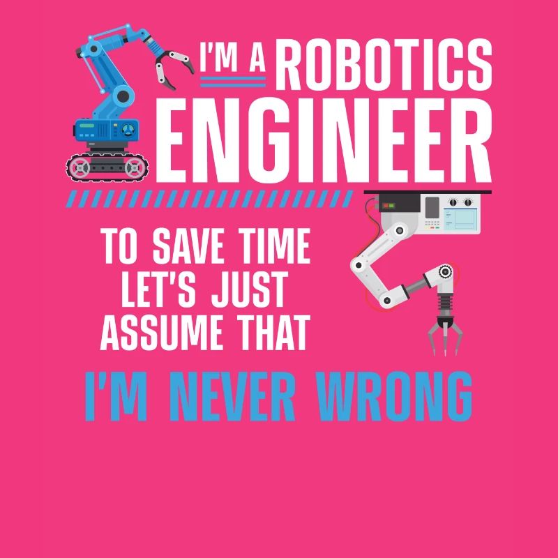 Robot Robotics Engineer I'm A