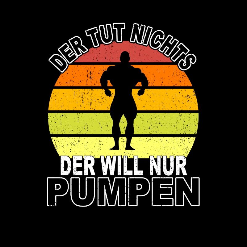 Pumpen Spruch