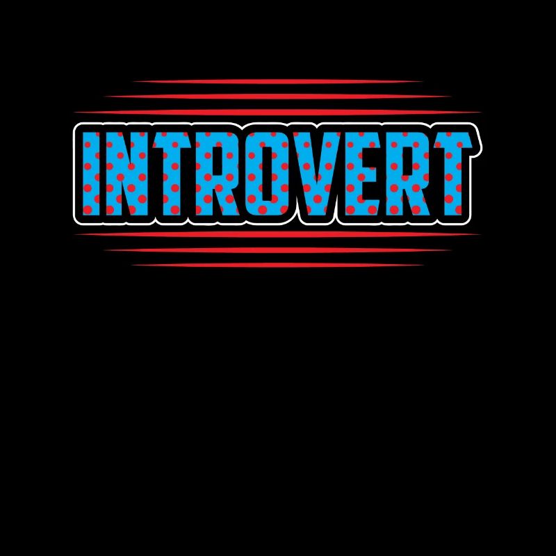 Introverted Sarcasm Introverted Shy