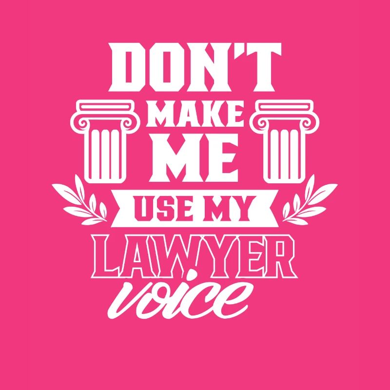 Ne me forcez pas à utiliser la voix de mon avocat