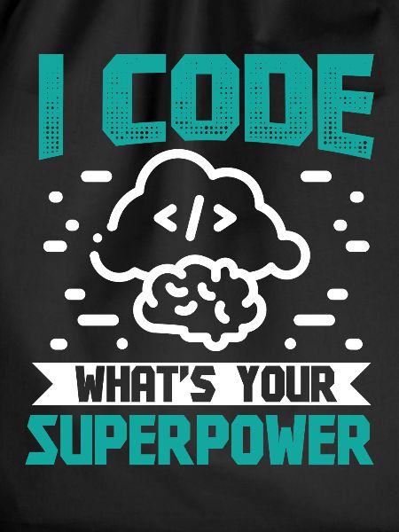 I Code what's your Superpower