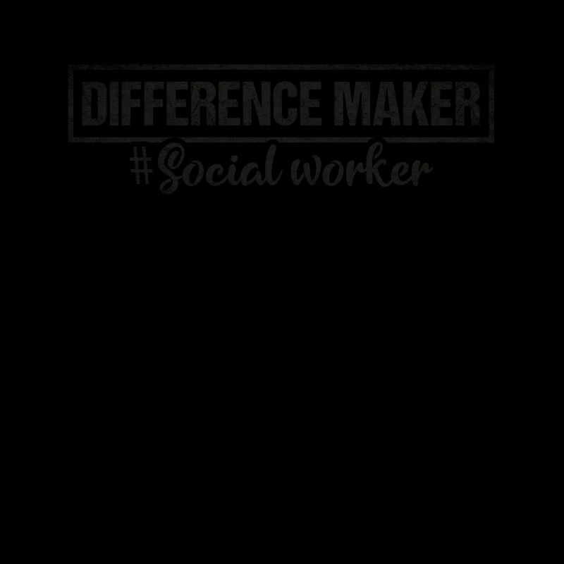 Difference Maker Proud Sozialarbeiter