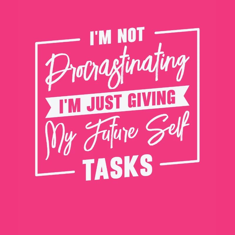 Procrastinating Tasks Procrastinator Delaying Work