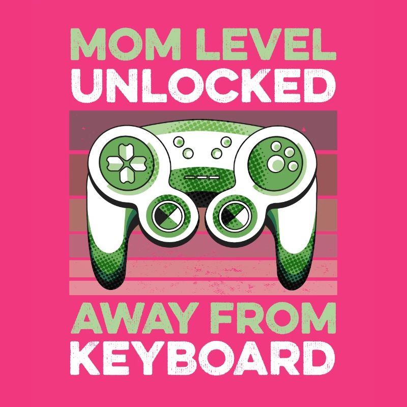 Level Mom Unlocked Gamer Mama Mutter Muttertag