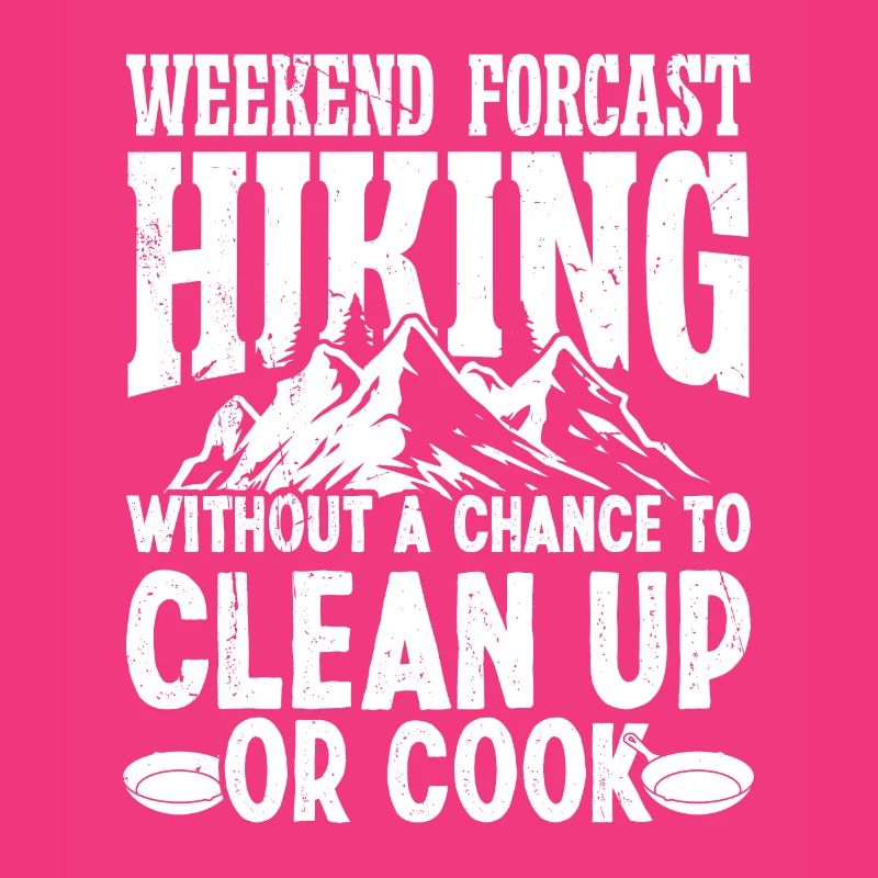 Weekend Forecast Hiking without a chance