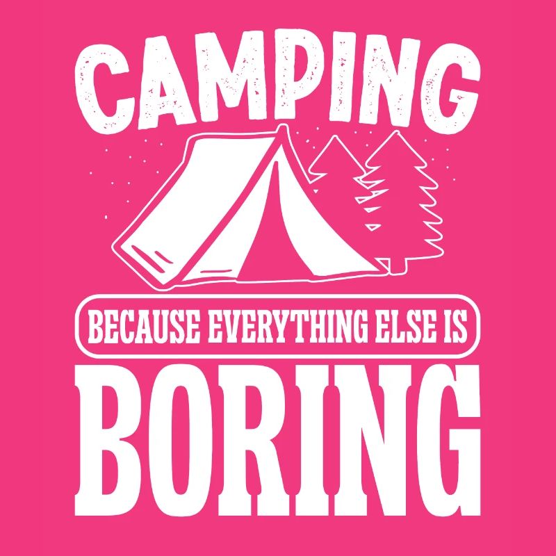Camping parce que tout le reste est